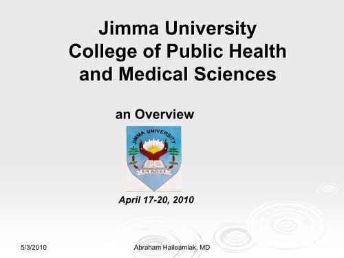 Jimma University College of Public Health and Medical Sciences