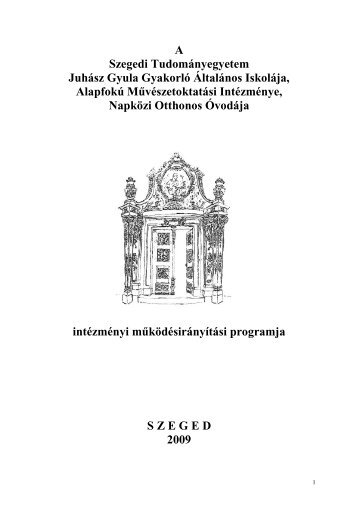 Minőségirányítási program - SZTE Juhász Gyula Gyakorló Általános ...