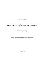 juhász ágnes munkahelyi egészségpszichológia - BME - Ergonómia ...