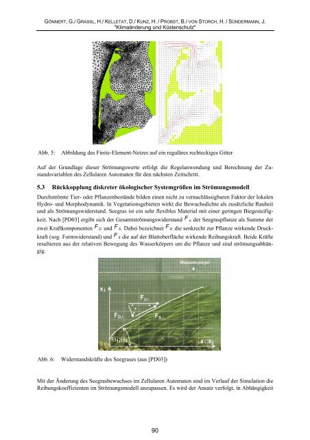 Gönnert, G., Graßl, H., Kelletat, D., Kunz, H., Probst, B., von Storch, H ...