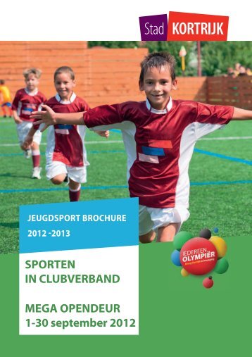 Jeugdsportbrochure 2012-2013 - Stad Kortrijk