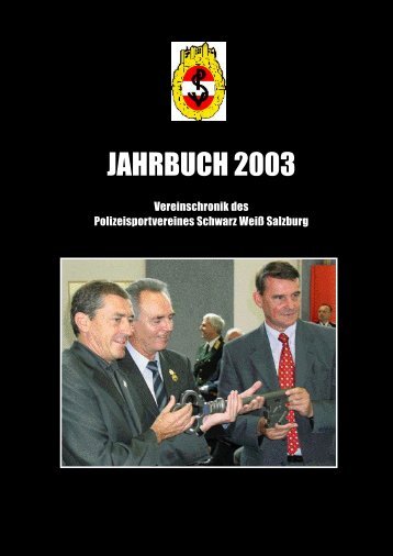 JAHRBUCH 2003 - Polizeisportverein Salzburg