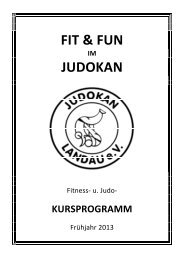 Fit+Fun Kursprogramm Frühjahr 2013 - Judokan Landau e.V.