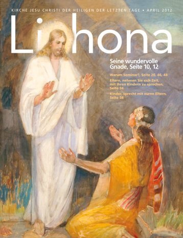 April 2012 Liahona - The Church of Jesus Christ of Latter-day Saints