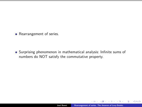 Rearrangement of series. The theorem of Levy-Steiniz. - José Bonet ...