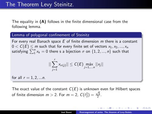 Rearrangement of series. The theorem of Levy-Steiniz. - José Bonet ...