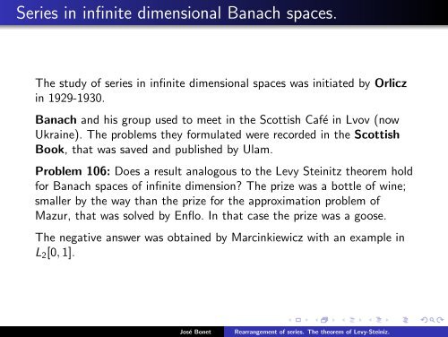 Rearrangement of series. The theorem of Levy-Steiniz. - José Bonet ...