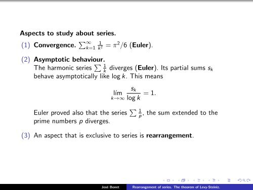 Rearrangement of series. The theorem of Levy-Steiniz. - José Bonet ...