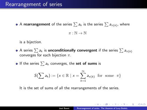 Rearrangement of series. The theorem of Levy-Steiniz. - José Bonet ...