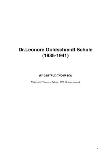 Part 1 - Dr. Leonore Goldschmidt Schule 1935-1941