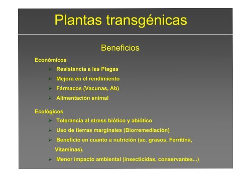 La investigación con plantas transgénicas