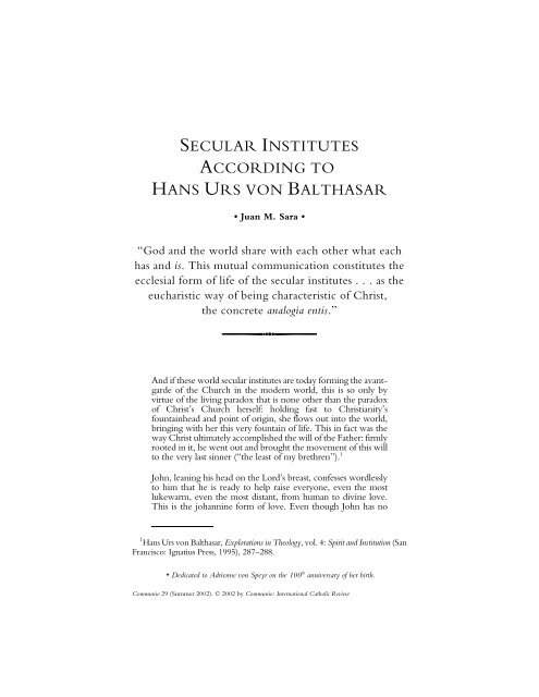 Juan Sara. Secular Institutes According to Hans Urs ... - Communio