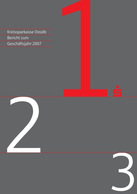 Kreissparkasse Ostalb Bericht zum Geschäftsjahr 2007