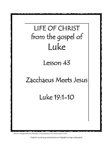 Lesson 43: Zacchaeus Meets Jesus - Mission Arlington