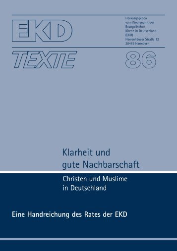 Klarheit und gute Nachbarschaft - Evangelische Kirche in Deutschland