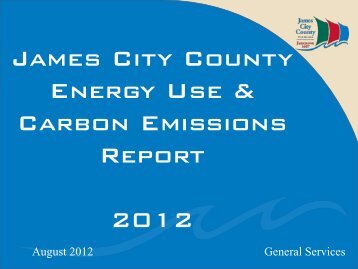 JCC Energy Use & Carbon Emissions Report - 2012 - James City ...