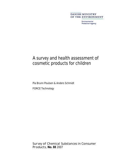 A survey and health assessment of cosmetic products for children