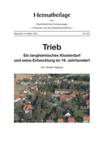 Trieb Ein langheimisches Klosterdorf und seine Entwicklung im 19 ...