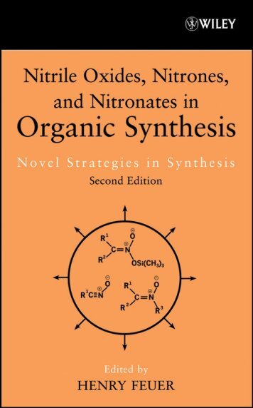 Nitrile Oxides, Nitrones, and Nitronates in Organic Synthesis : Novel ...