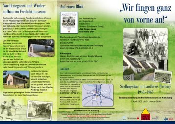 âWir fingen ganz von vorne an!â - Freilichtmuseum am Kiekeberg