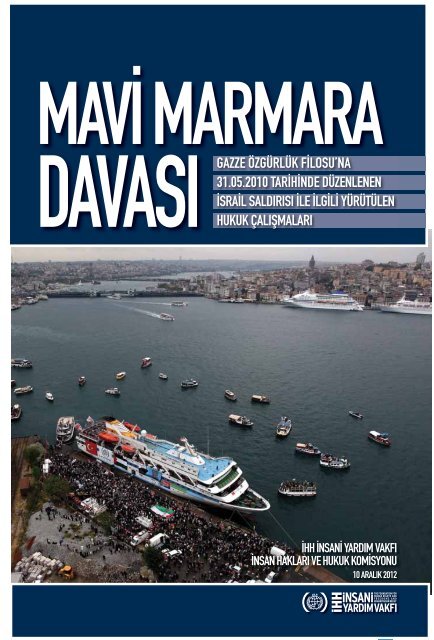 134-mavi-marmara-hukuk-raporu-10-aralik-2012-mavi-marmara-hukuk-raporu