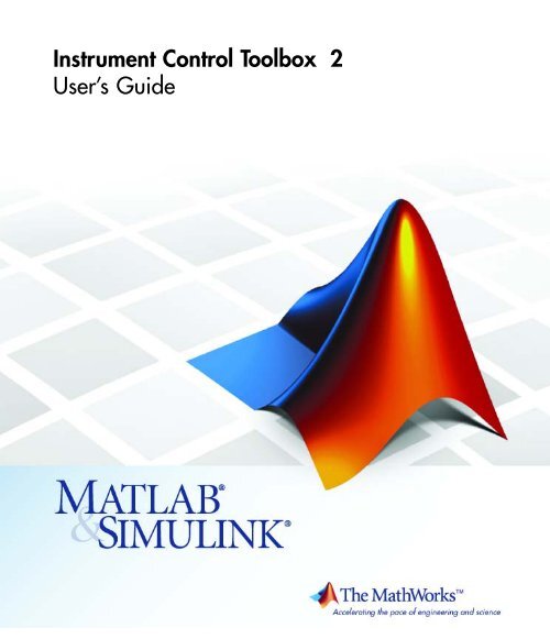 Instrument Control Toolbox 2 User's Guide