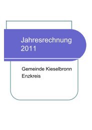 Jahresrechnung 2011 der Gemeinde Kieselb... - Kieselbronn