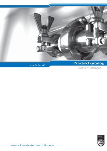 Produktkatalog Product Catalogue - KIESEL Steriltechnik GmbH