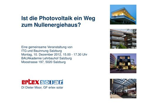 Vortrag Moor, ertex solartechnik GmbH - ITG Salzburg