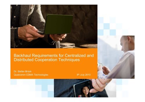 Distributed Cooperation Backhaul Requirements for Centralized and Distributed Cooperation ...