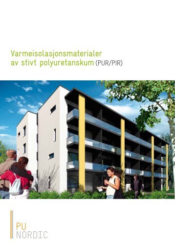 Varmeisolasjonsmaterialer av stivt polyuretanskum(PUR/PIR)