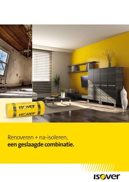 Renoveren + na-isoleren, een geslaagde combinatie. - ISO Protect