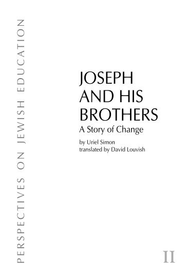 Joseph and His Brothers: A Story of Change - The Lookstein Center