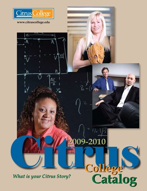 Citrus College Catalog 2009-2010 (ver. 10/22