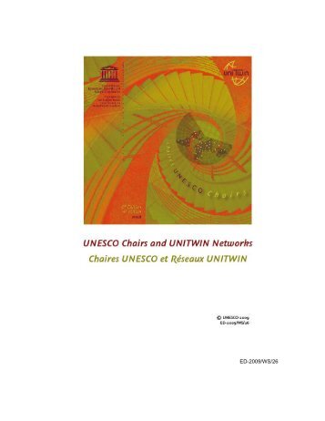 UNESCO Chairs and UNITWIN Networks; 2009 - unesdoc - Unesco