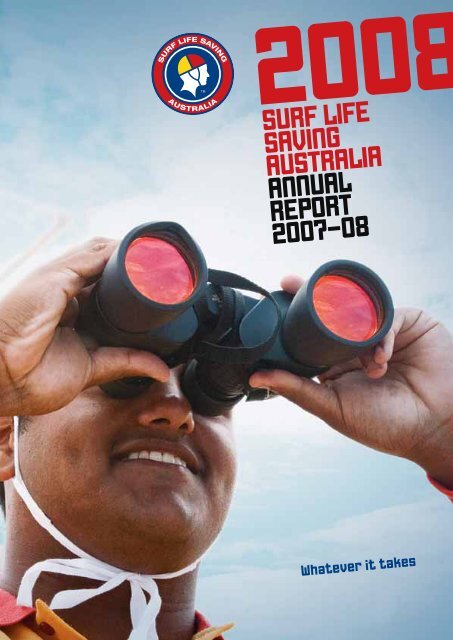 SURF LIFE SAVING AUSTRALIA ANNUAL REPORT 2007–08