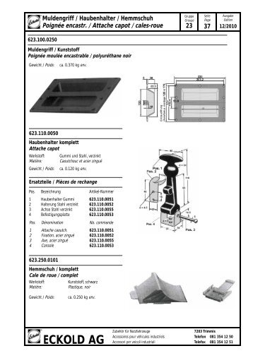 38 Hemmschuh und -halter Cale-roues et supports - Eckold AG