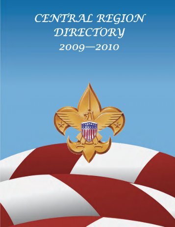 central region directory 2009—2010 - Boy Scouts of America