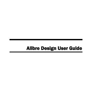 Alibre Design User Guide