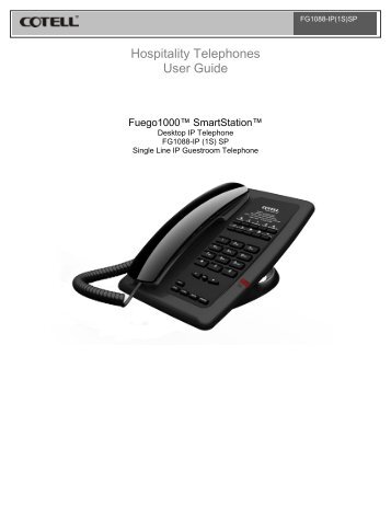 Fuego SmartStation (IP) 1-Line User Guide - Cotell International
