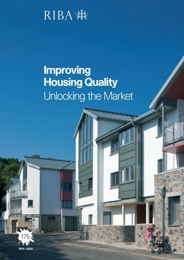 Improving Housing Quality - Royal Institute of British Architects