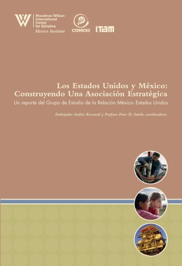 Los Estados Unidos y México: Construyendo Una Asociación ...