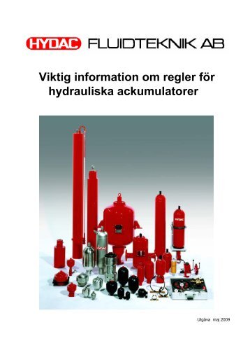 Viktig information om regler för hydrauliska ackumulatorer