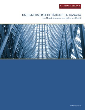 UNTERNEHMERISCHE TÄTIGKEIT IN KANADA - Stikeman Elliott