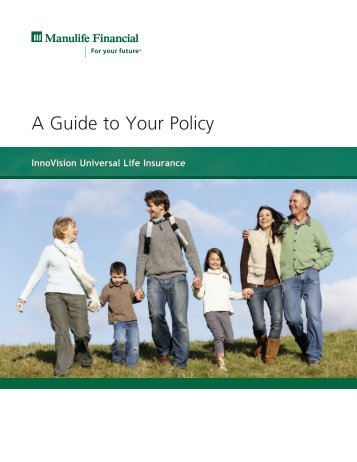 A Guide to Your Policy - Repsource - Manulife Financial