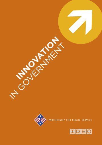 INNO VATION IN GO VERNMENT - Partnership for Public Service