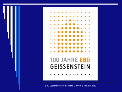 EBG Luzern: ausserordentliche GV vom 2. Februar 2010