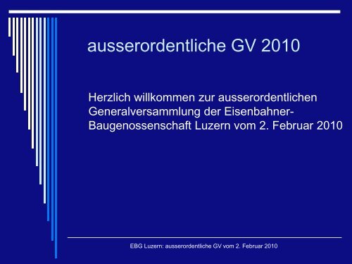 EBG Luzern: ausserordentliche GV vom 2. Februar 2010