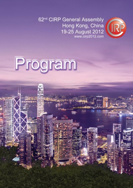 Program - 62nd CIRP General Assembly Hong Kong, China. 2012