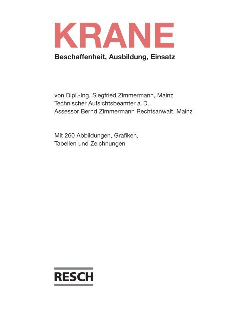 Handbuch Krane - Beschaffenheit, Ausbildung, Einsatz - Resch-Verlag